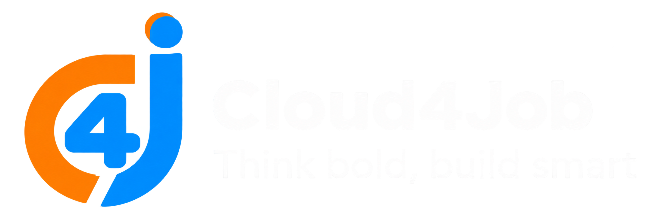 Cloud4Job - Think bold, build smart